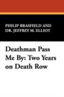 Image for Deathman Pass Me by