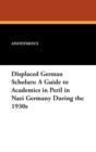 Image for Displaced German Scholars