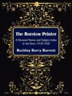 Image for The Barstow Printer : A Personal Name and Subject Index to the Years 1910-1920
