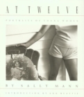 Image for Sally Mann: At Twelve : Portraits of Young Women