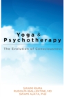 Image for Yoga and Psychotherapy : The Evolution of Consciousness