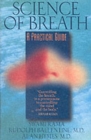 Image for Science of Breath : A Practical Guide