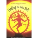 Image for Finding the Hidden Self : A Study of the Siva Sutras