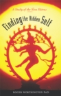 Image for Finding the hidden self: a study of the Siva Sutras