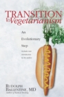 Image for Transition to Vegetarianism: An Evolutionary Step