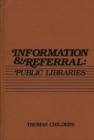 Image for Information and Referral : Public Libraries