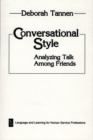 Image for Conversational Style : Analyzing Talk Among Friends