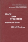 Image for Stage and Structure : Reopening the Debate