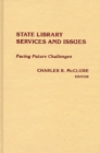 Image for State Library Services and Issues