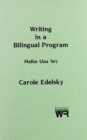 Image for Writing in a Bilingual Program