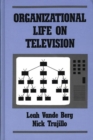 Image for Organizational Life on Television