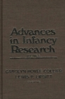 Image for Advances in Infancy Research, Volume 6