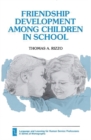 Image for Friendship Development Among Children in School