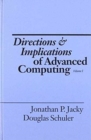 Image for Directions and Implications of Advanced Computing