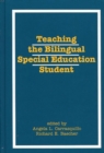 Image for Teaching the Bilingual Special Education Student