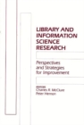 Image for Library and Information Science Research : Perspectives and Strategies for Improvement