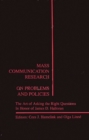 Image for Mass Communication Research : On Problems and Policies