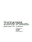 Image for The National Research and Education Network (NREN) : Research and Policy Perspectives