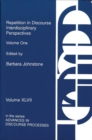Image for Repetition in Discourse : Interdisciplinary Perspectives, Volume 1