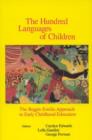 Image for The Hundred Languages of Children : Reggio Emilia Approach to Early Childhood Education