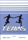 Image for Teams : Their Training and Performance