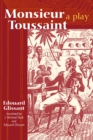 Image for Monseur Toussaint : A Play