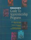 Image for Ferguson&#39;s Guide to Apprenticeship Programs