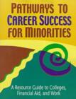 Image for Pathways to Career Success for Minorities