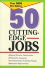 Image for 50 Cutting Edge Jobs