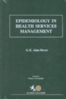 Image for Epidemiology in Health Services Management