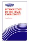 Image for Introduction To The Space Environment-Second Edition
