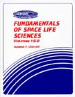 Image for Fundamentals of Space Life Sciences (2 Volume Set)