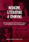 Image for Medicine, Literature, and Eponyms