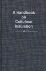 Image for A Handbook on Cellulose Insulation