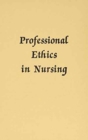 Image for Professional Ethics in Nursing