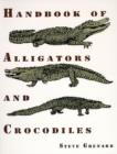 Image for Handbook of Alligators and Crocodiles