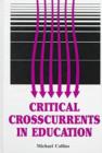 Image for Critical Crosscurrents in Education
