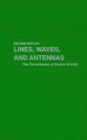 Image for Lines, Waves and Antennas : Transmission of Electric Energy