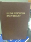 Image for Spline Functions : Basic Theory