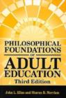 Image for Philosophical Foundations of Adult Education