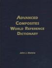 Image for Advanced Composites World Reference Dictionary