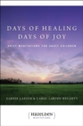 Image for Days of Healing, Days of Joy