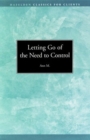 Image for Letting Go of the Need to Control