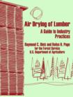 Image for Air Drying of Lumber : A Guide to Industry Practices