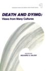 Image for Death and Dying : Views from Many Cultures