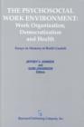 Image for The Psychosocial Work Environment : Work Organization, Democratization, and Health : Essays in Memory of Bertil Gardell
