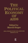 Image for The Political Economy of AIDS