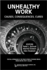 Image for Unhealthy Work : Causes, Consequences, Cures