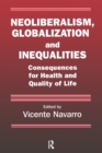 Image for Neoliberalism, Globalization, and Inequalities