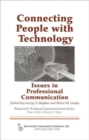 Image for Connecting people with technology  : issues in professional communication